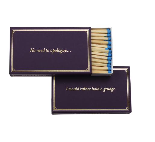 No need to apologize...Matches