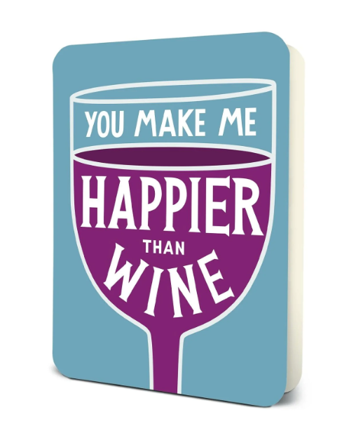 Happier Than Wine Greeting Card