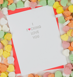 Letterpress Card - I Fucking Love You