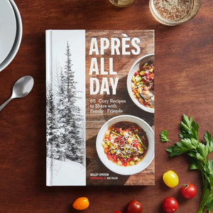 Apres All Day Cookbook - The Collective Park City