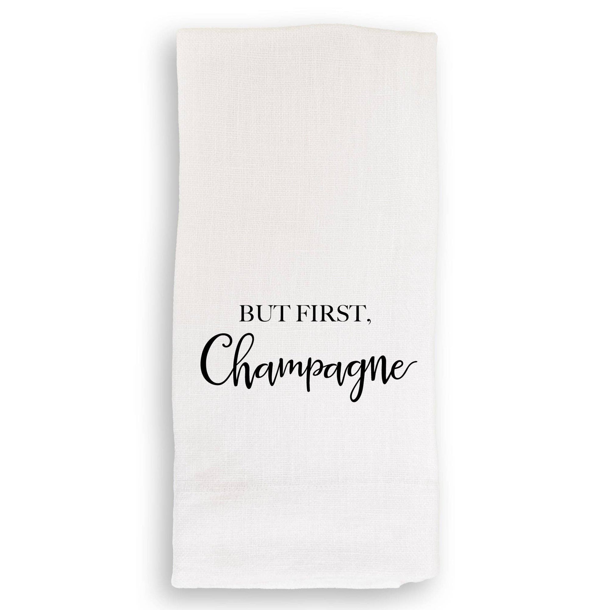 But First Champagne: White Guest Towel / - The Collective Park City