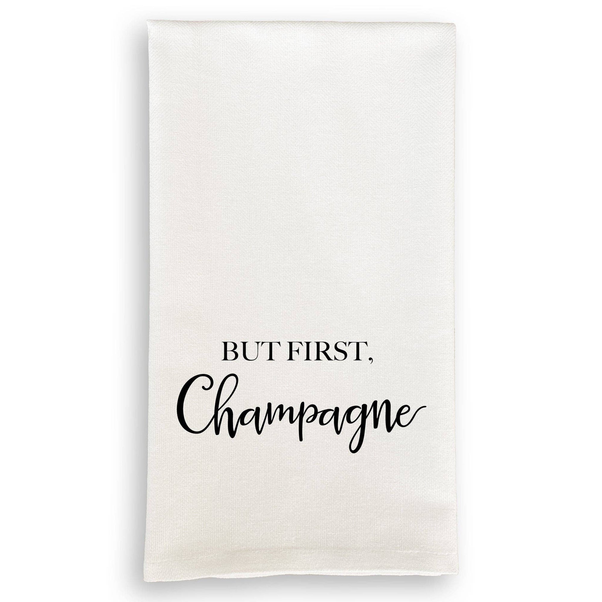 But First Champagne: White Guest Towel / - The Collective Park City