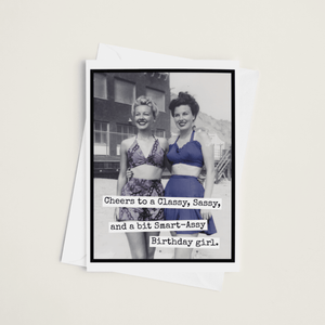 Cheers to a Classy Sassy...Birthday Greeting Card - The Collective Park City