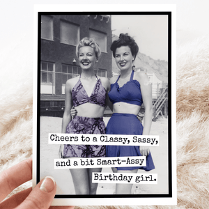 Cheers to a Classy Sassy...Birthday Greeting Card - The Collective Park City