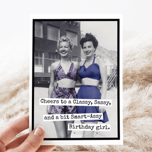 Cheers to a Classy Sassy...Birthday Greeting Card - The Collective Park City