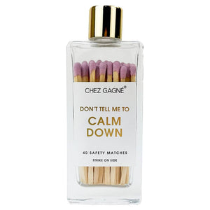 Don't Tell Me To Calm Down Matches - Glass Bottle Matchsticks Lavender - The Collective Park City