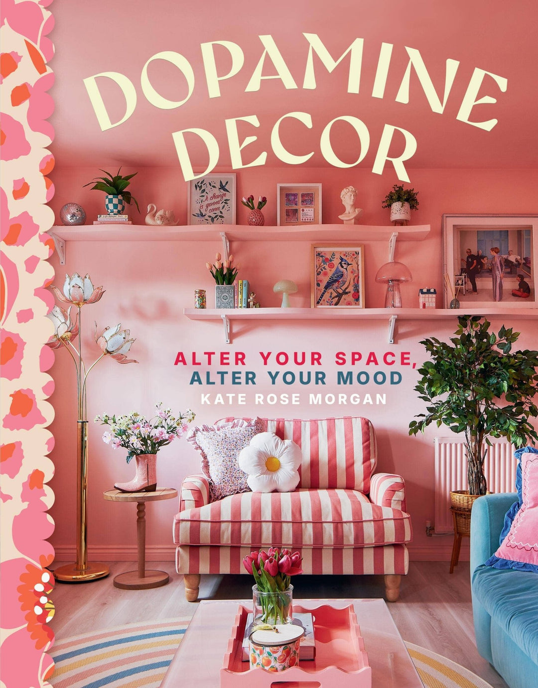 Dopamine Decor Coffee Table Book - The Collective Park City