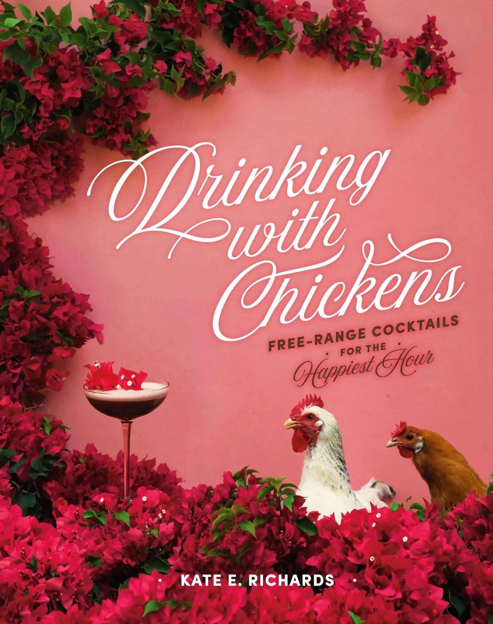 Drinking with Chickens Cocktail Book - The Collective Park City