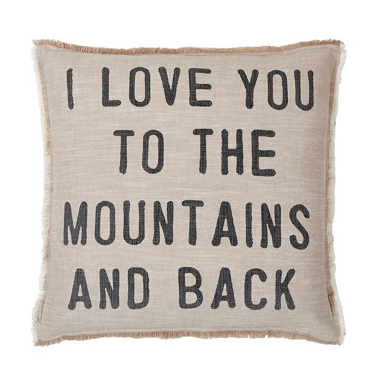 Face To Face Euro Pillow - I Love You To The Mountains - The Collective Park City