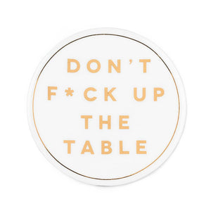F*ck Up Table Coaster - The Collective Park City