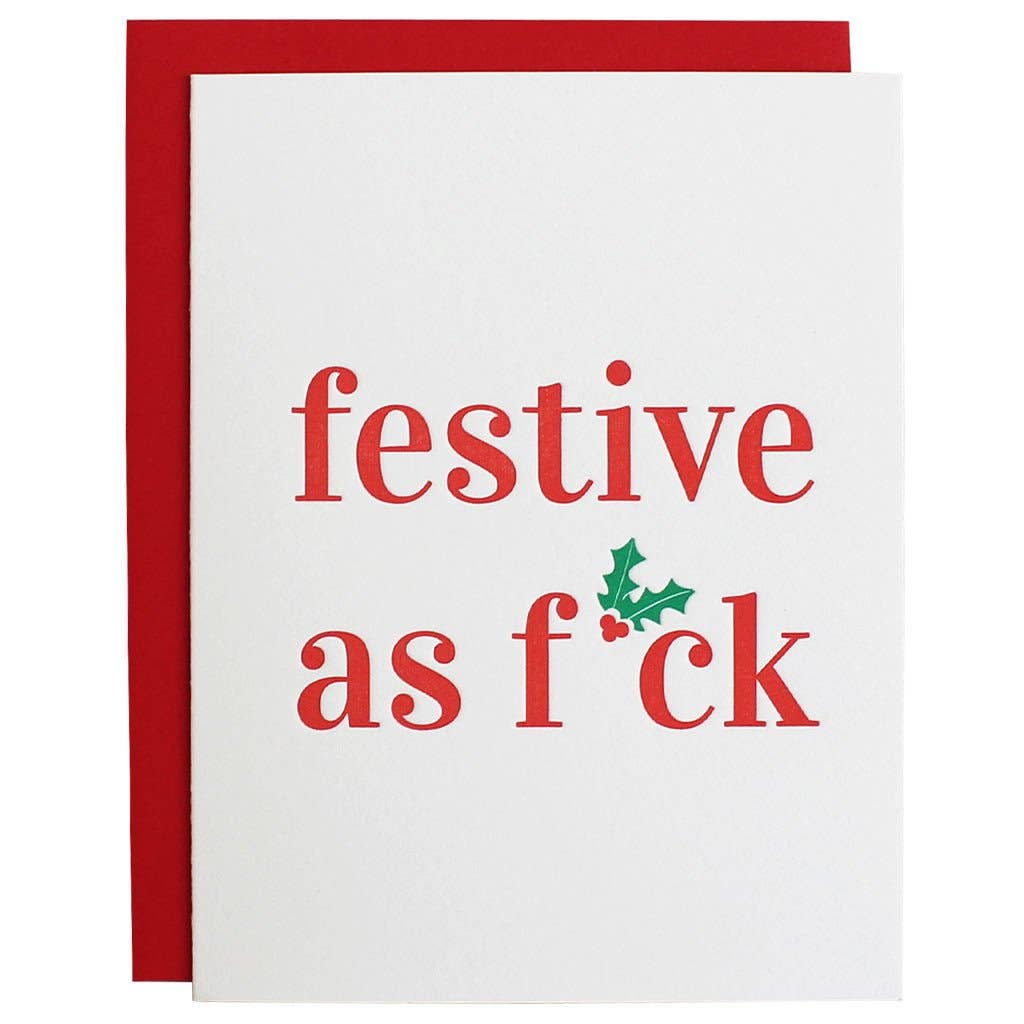 Festive as F*ck Lettpress Greeting Card - The Collective Park City