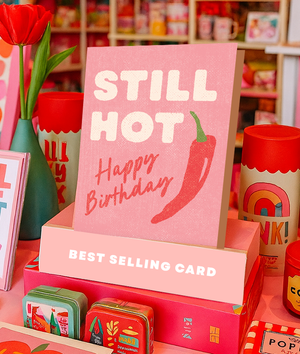 Funny Birthday Card | Still Hot | Spicy Birthday Card Chili - The Collective Park City