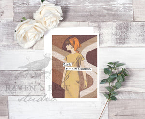 Girl, You Are A Badass. Greeting Card. - The Collective Park City