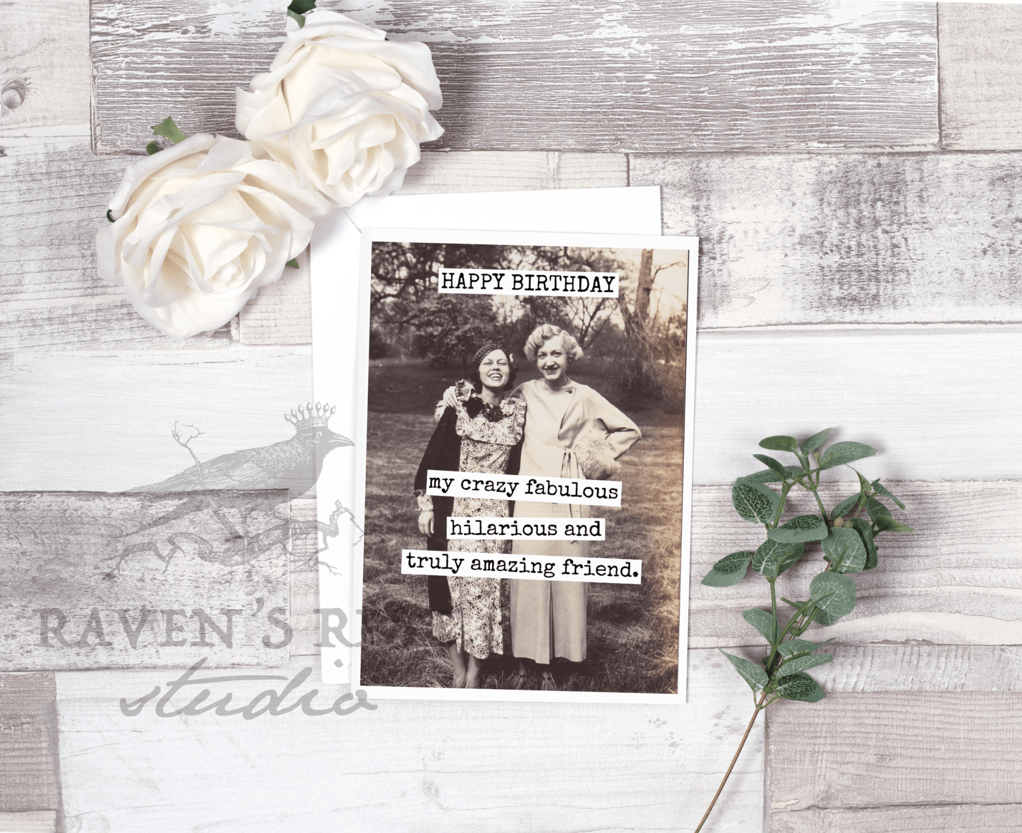 HAPPY BIRTHDAY My Crazy Fabulous...Greeting Card - The Collective Park City