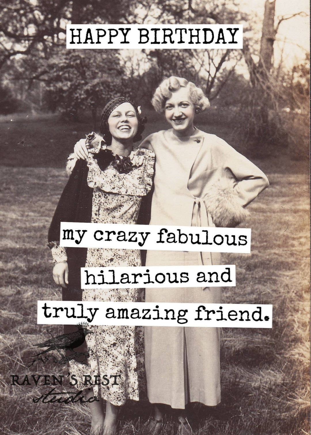 HAPPY BIRTHDAY My Crazy Fabulous...Greeting Card - The Collective Park City