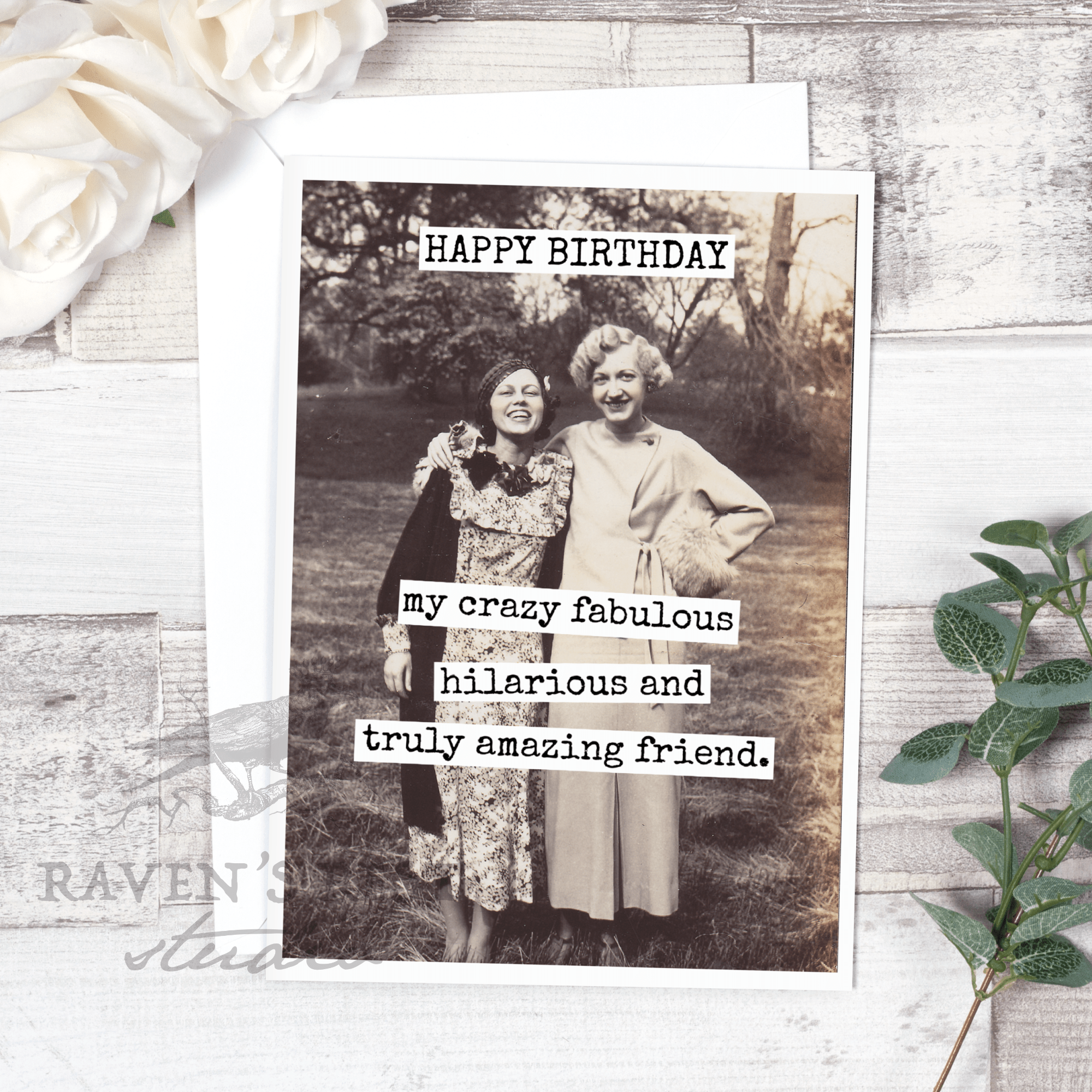 HAPPY BIRTHDAY My Crazy Fabulous...Greeting Card - The Collective Park City