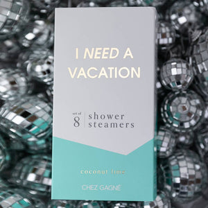 I Need A Vacation - Shower Steamers - Coconut Lime - The Collective Park City