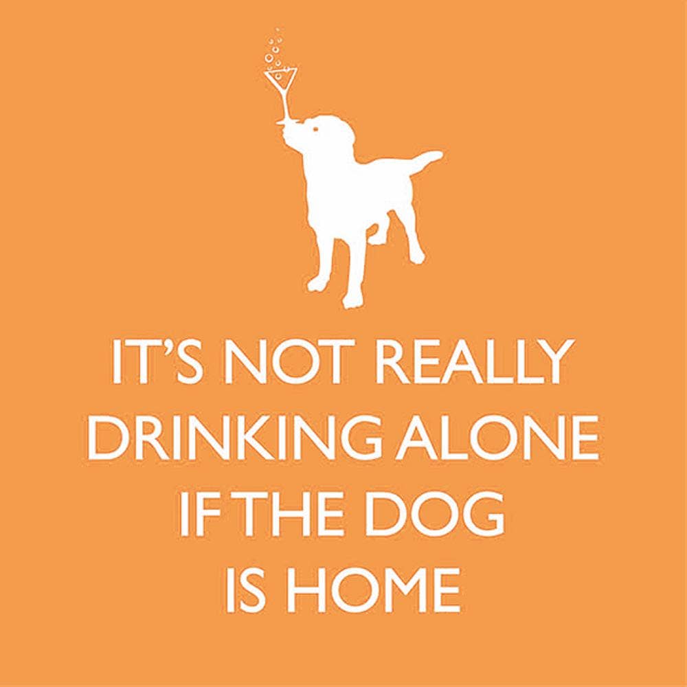 IF THE DOG IS HOME Cocktail Napkin - The Collective Park City