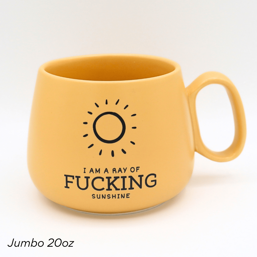 Jumbo Cappuccino Mug Ray of Fucking Sunshine - The Collective Park City