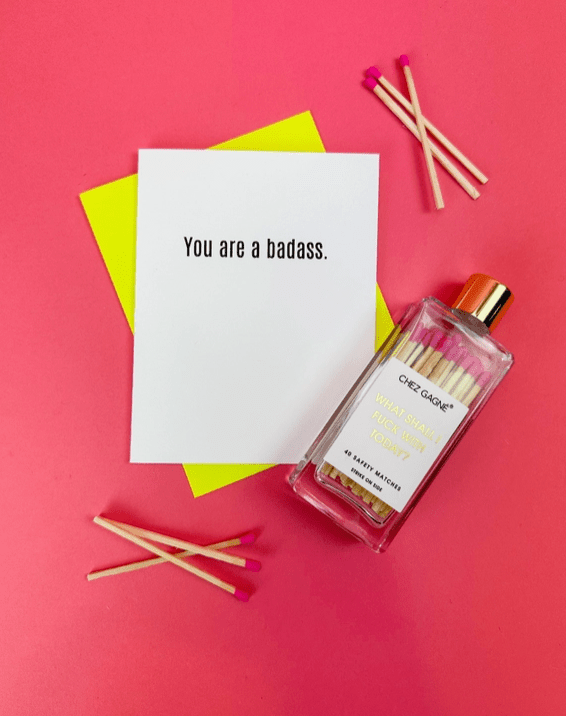 Letterpress Card - You are a Badass - The Collective Park City