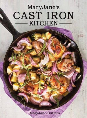 MaryJane's Cast Iron Kitchen - Cookbook - The Collective Park City