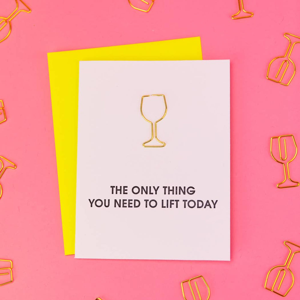Need to Lift Today Paper Clip Letterpress Greeting Card - The Collective Park City