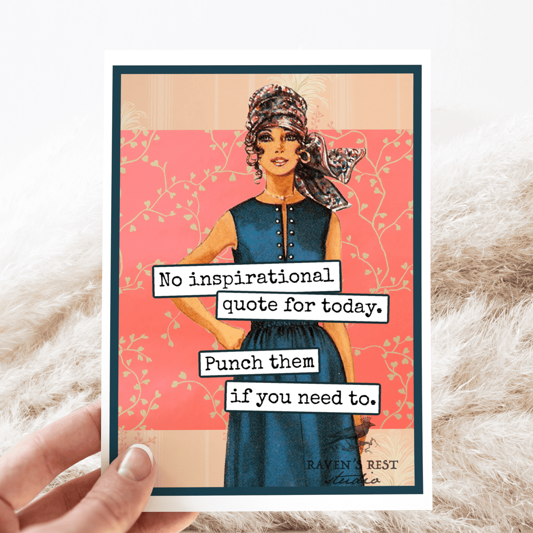 No Inspirational Quote...Greeting Card - The Collective Park City