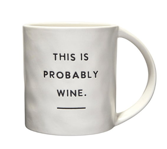 Probably Wine Coffee Mug - The Collective Park City
