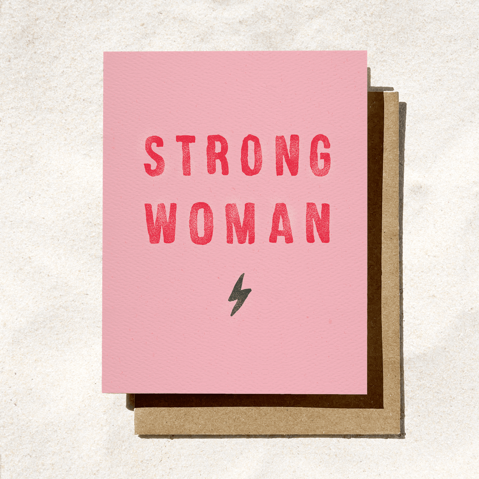 Strong Woman Card | Feminist Card | Encouragement Card - The Collective Park City