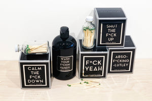 Calm the F*CK Down Candle