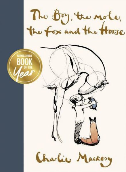 The Boy, The Mole, The Fox and The Horse by Charlie Mackesy - The Collective Park City